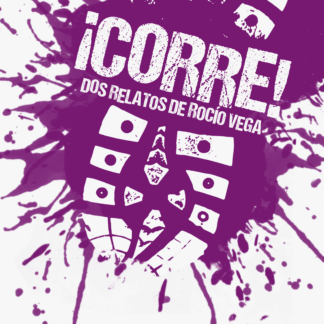 ¡CORRE! - Rocío Vega